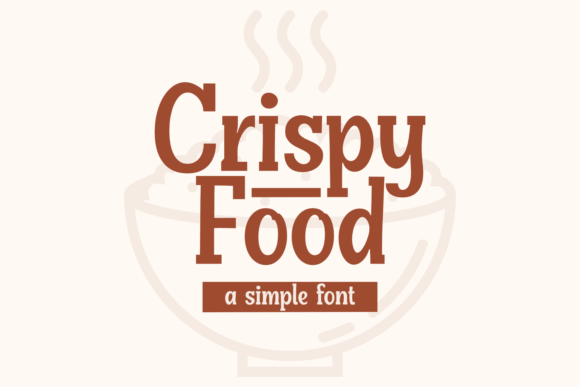 Crispy Food Font: Your Secret Ingredient for Vintage-Chic Craft Projects