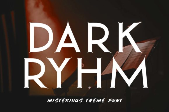 Dark Rhym: A Display Font with Unapologetic Edge