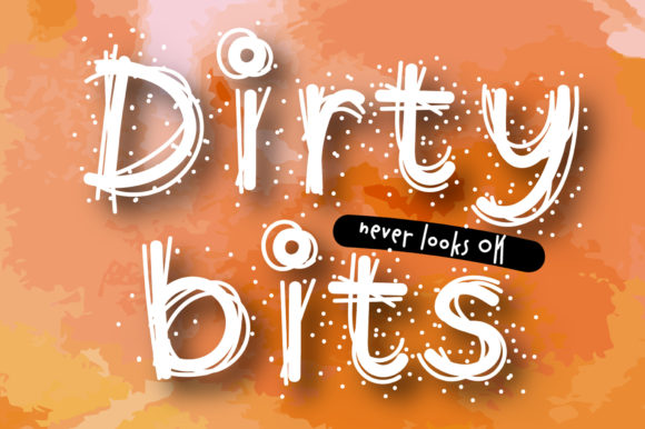 Dirty Bits: A Display Font for Digital Personality