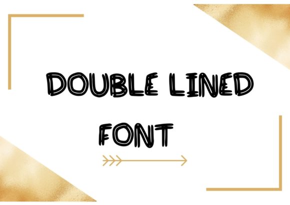 Double Lined: A Friendly Display Font for Modern Web Design