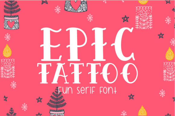 Epic Tattoo: A Chic Display Font for Bold Branding